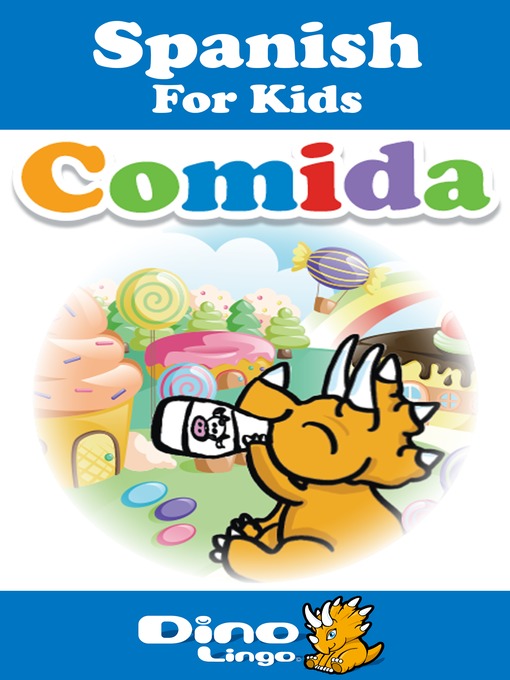 Title details for Spanish for kids - Food storybook by Dino Lingo - Available